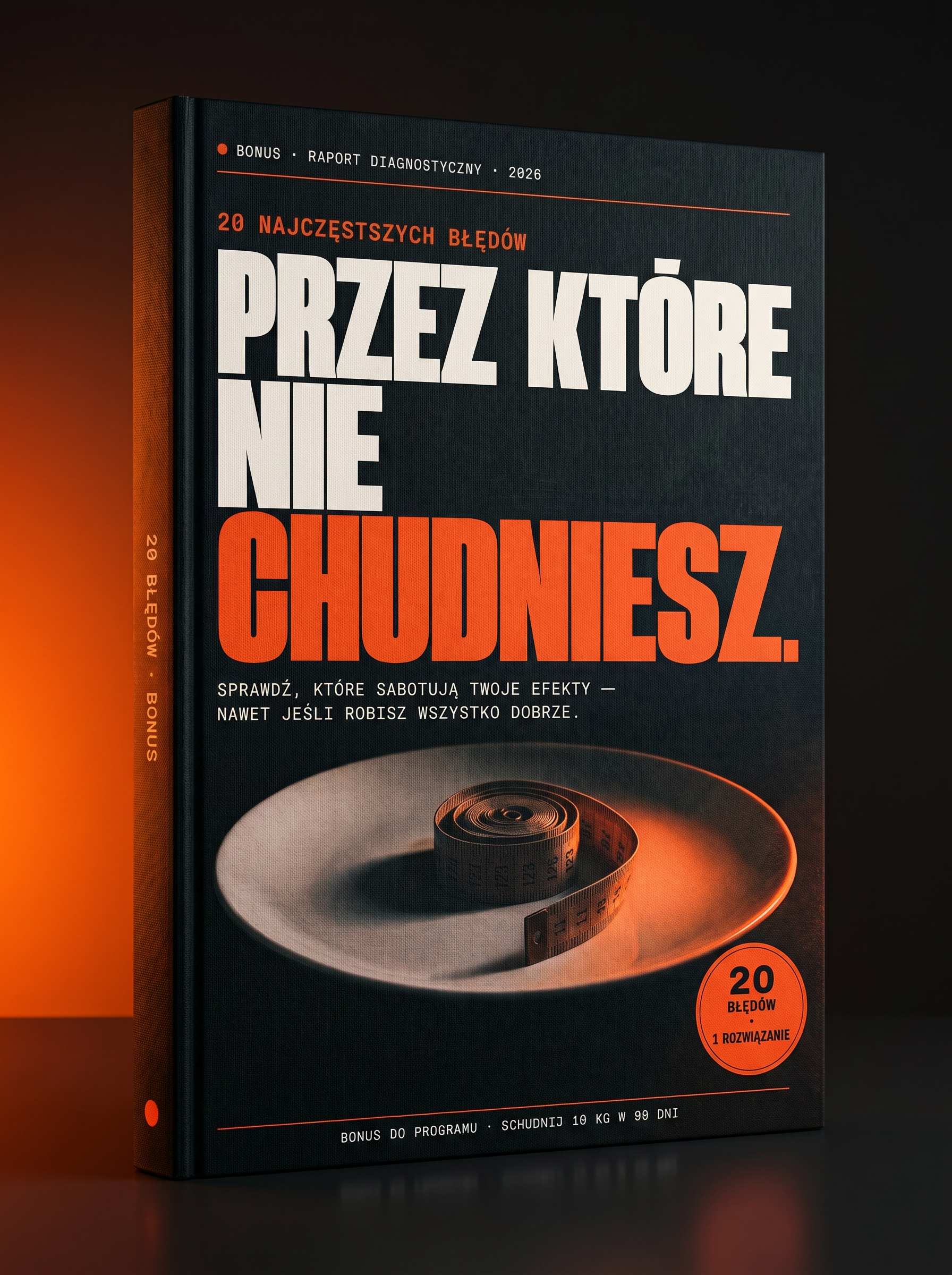 20 NAJCZĘSTSZYCH BŁĘDÓW PRZEZ KTÓRE NIE CHUDNIESZ